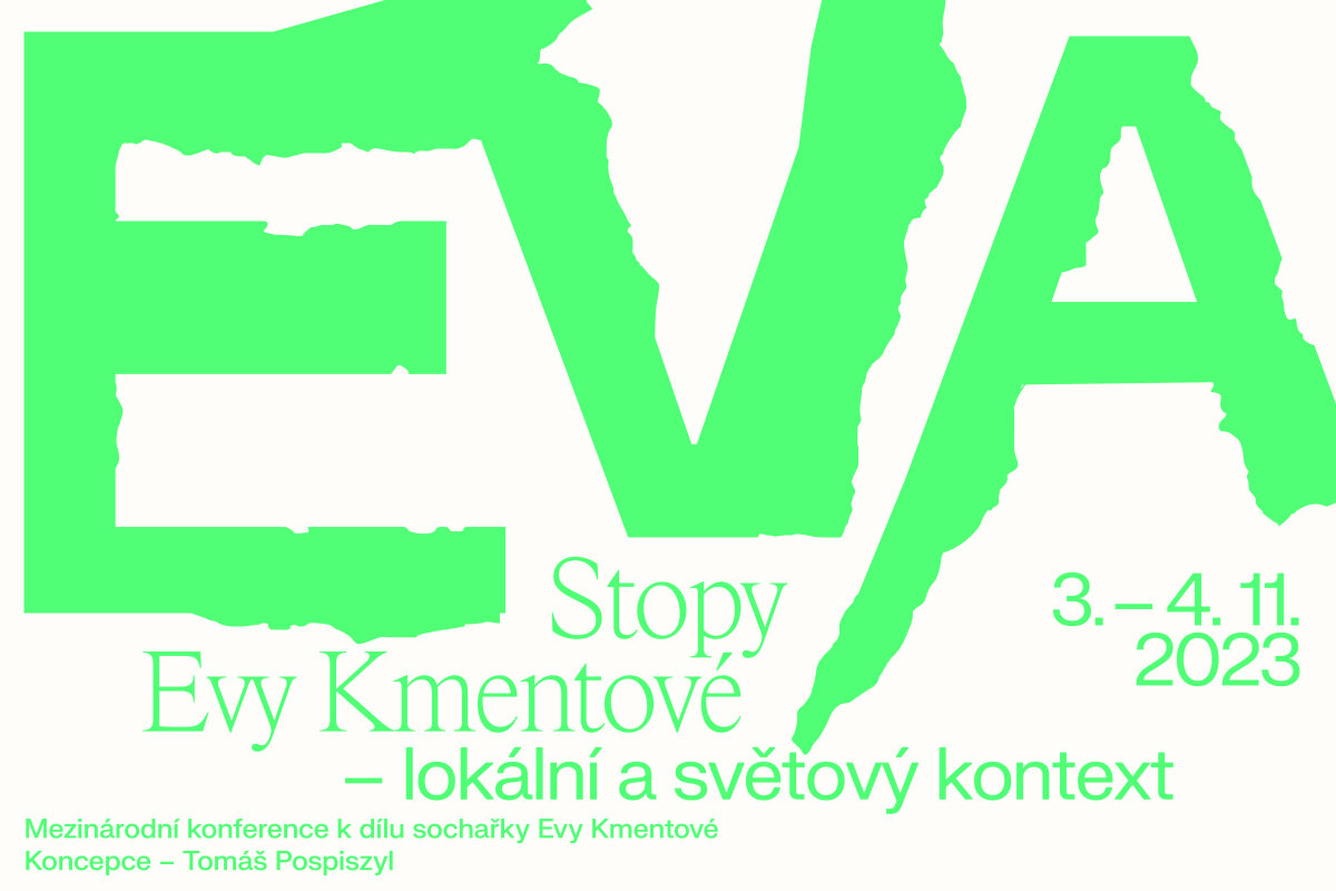 The Traces of Eva Kmentová – The Local and International Context